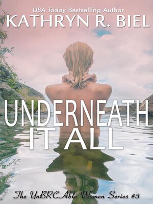 cover image of Underneath It All